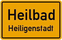 Ortsschild Heilbad.Heiligenstadt