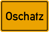 Ortsschild Oschatz