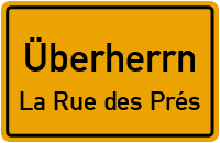Differter Straße in ÜberherrnLa Rue des Prés