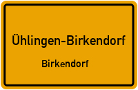 Straßenverzeichnis Ühlingen-Birkendorf Birkendorf