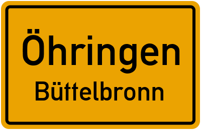 Ortsschild Öhringen Büttelbronn
