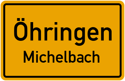 Ortsschild Öhringen Michelbach