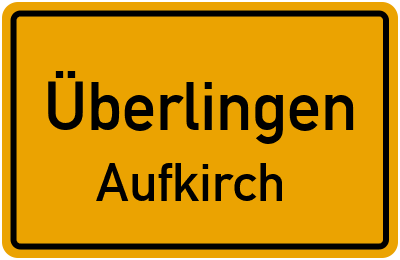 Straßenverzeichnis Überlingen Aufkirch