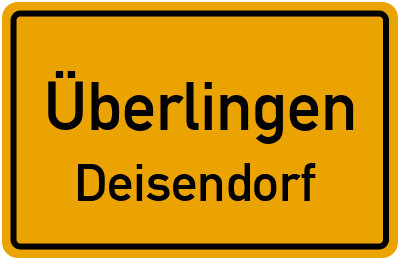 Ortsschild Überlingen Deisendorf