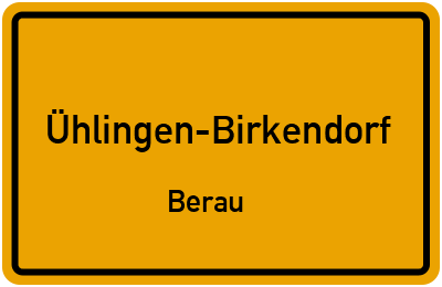 Ortsschild Ühlingen-Birkendorf Berau