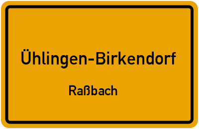 Ortsschild Ühlingen-Birkendorf Raßbach