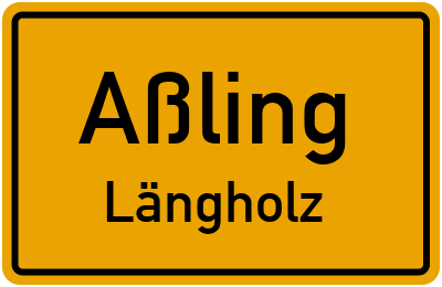 Straßenverzeichnis Aßling Längholz