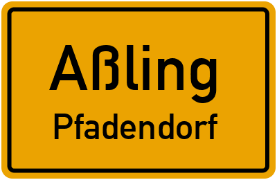 Straßenverzeichnis Aßling Pfadendorf