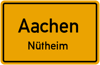 Ortsschild Aachen Nütheim