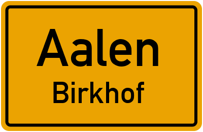 Straßenverzeichnis Aalen Birkhof