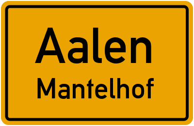 Straßenverzeichnis Aalen Mantelhof