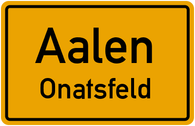 Straßenverzeichnis Aalen Onatsfeld
