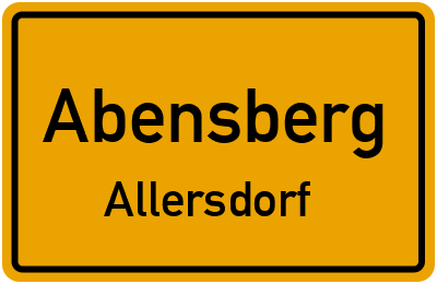 Ortsschild Abensberg Allersdorf