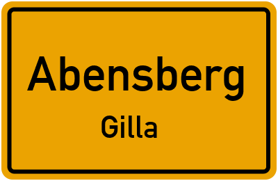 Ortsschild Abensberg Gilla