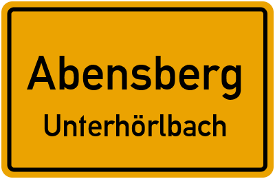 Ortsschild Abensberg Unterhörlbach