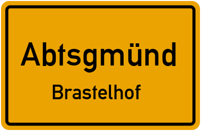 Straßenverzeichnis Abtsgmünd Brastelhof