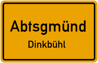 Straßenverzeichnis Abtsgmünd Dinkbühl