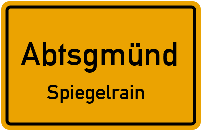 Straßenverzeichnis Abtsgmünd Spiegelrain