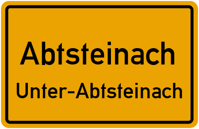 Ortsschild Abtsteinach Unter-Abtsteinach
