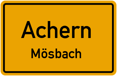 Ortsschild Achern Mösbach
