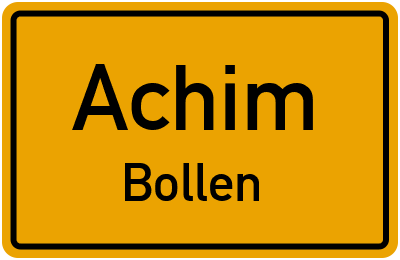 Ortsschild Achim Bollen