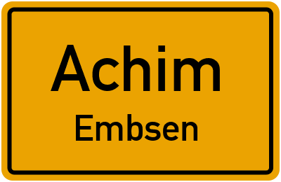 Ortsschild Achim Embsen