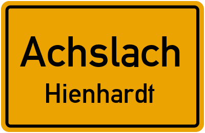 Straßenverzeichnis Achslach Hienhardt