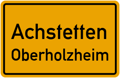 Ortsschild Achstetten Oberholzheim