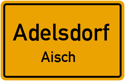Straßenverzeichnis Adelsdorf Aisch
