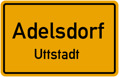 Straßenverzeichnis Adelsdorf Uttstadt