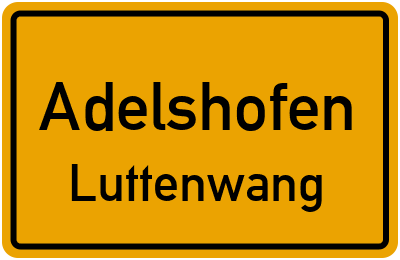Ortsschild Adelshofen Luttenwang