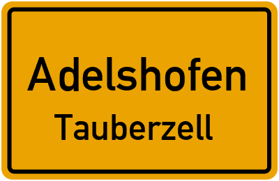 Ortsschild Adelshofen Tauberzell