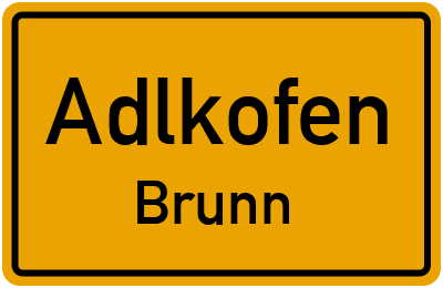 Straßenverzeichnis Adlkofen Brunn