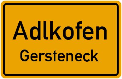 Straßenverzeichnis Adlkofen Gersteneck