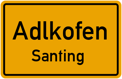 Straßenverzeichnis Adlkofen Santing