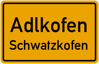 Straßenverzeichnis Adlkofen Schwatzkofen