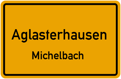 Ortsschild Aglasterhausen Michelbach