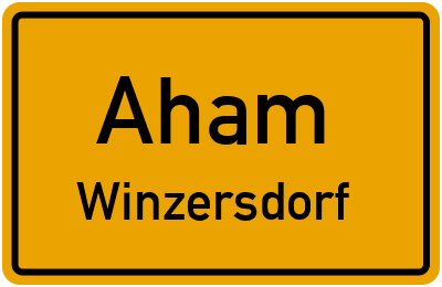 Ortsschild Aham Winzersdorf