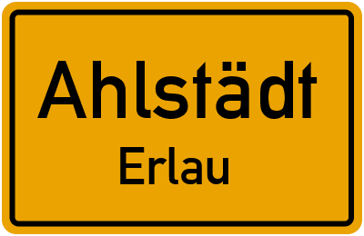 Straßenverzeichnis Ahlstädt Erlau