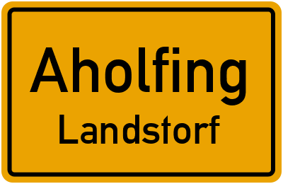 Ortsschild Aholfing Landstorf