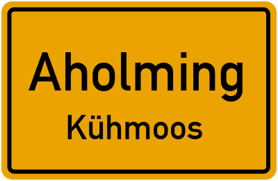 Straßenverzeichnis Aholming Kühmoos