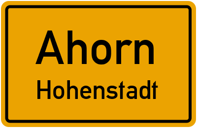 Ortsschild Ahorn Hohenstadt
