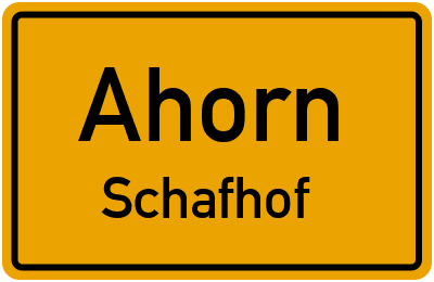Ortsschild Ahorn Schafhof
