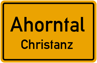 Ortsschild Ahorntal Christanz