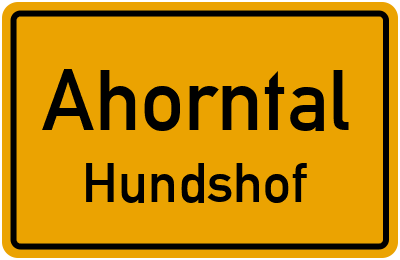 Ortsschild Ahorntal Hundshof