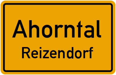 Ortsschild Ahorntal Reizendorf