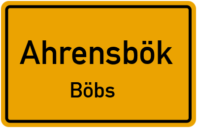 Straßenverzeichnis Ahrensbök Böbs