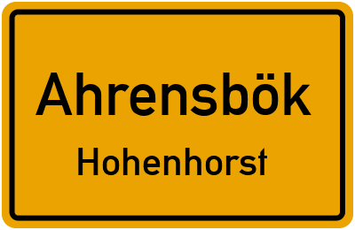 Straßenverzeichnis Ahrensbök Hohenhorst