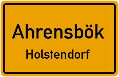 Straßenverzeichnis Ahrensbök Holstendorf