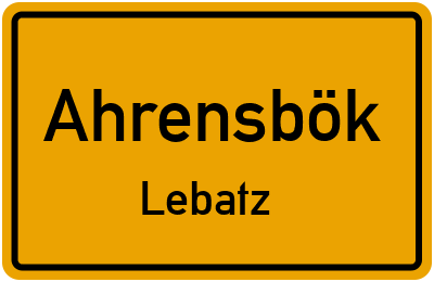 Straßenverzeichnis Ahrensbök Lebatz